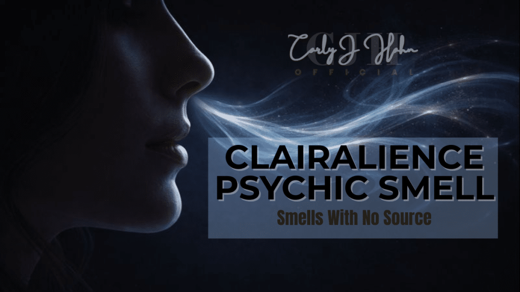 Clairalience psychic smell explained smelling scents with no physical source